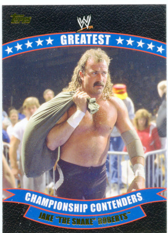 2014 Topps WWE Greatest Championship Contenders Jake "the Snake" Roberts #7
