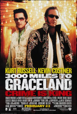 3000 MILES TO GRACELAND