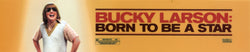 Bucky Larson: Born to be a Star