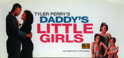 Tyler Perry's: Daddy's Little Girls