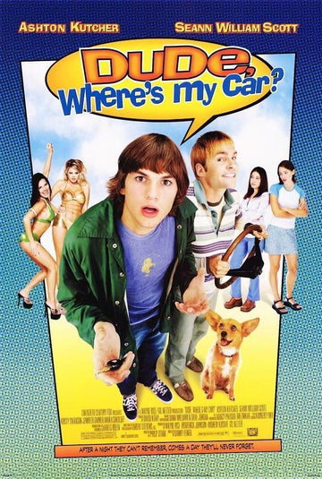 DUDE WHERE'S MY CAR?