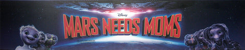 Mars Needs Moms