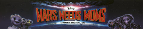 Mars Needs Moms 3D