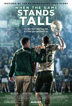 WHEN THE GAME STANDS TALL