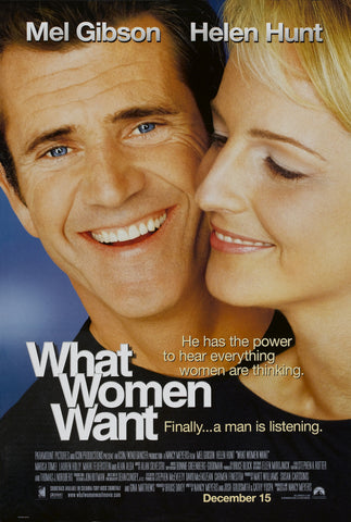 WHAT WOMEN WANT