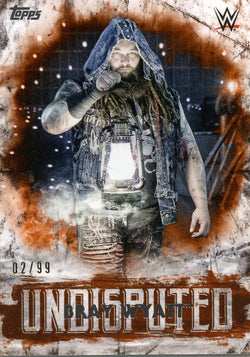 2018 Topps WWE Undisputed Orange Bray Wyatt #02/99