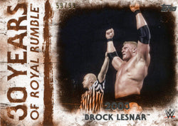 2018 Topps WWE Undisputed Orange 2003 Brock Lesnar 30 Years of Royal Rumble #59/99