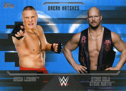 2017 Topps WWE Undisputed Base Stone Cold Steve Austin Vs. Brock Lesnar