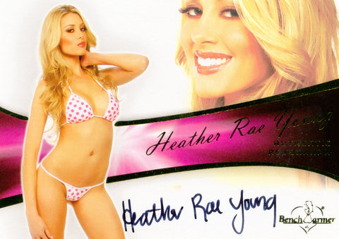 2011 Bench Warmer Heather Rae Young Authentic Autograph A-25