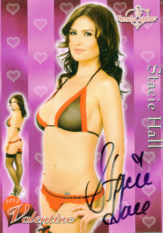 2012 Bench Warmer Stacie Hall Valentine Authentic Autograph