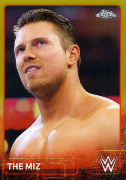 2015 Topps WWE Chrome Gold Refractor The Miz #44/50