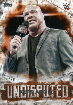 2018 Topps WWE Undisputed Orange Kurt Angle #04/99