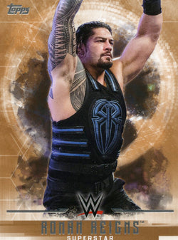 2017 Topps WWE Undisputed Bronze Roman Reigns