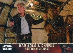 2016 STAR WARS THE FORCE AWAKENS CHROME SHIMMER REFRACTOR HAN SOLO & CHEWIE 3/50