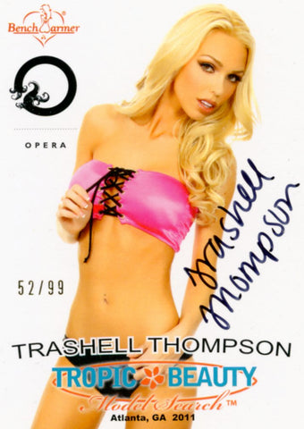 2011 Bench Warmer Trashell Thompson Tropic Beauty Authentic Autograph #52/99