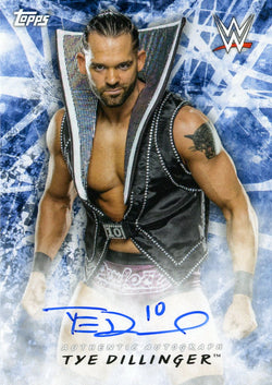 2018 Topps WWE Tye Dillinger Authentic Autograph